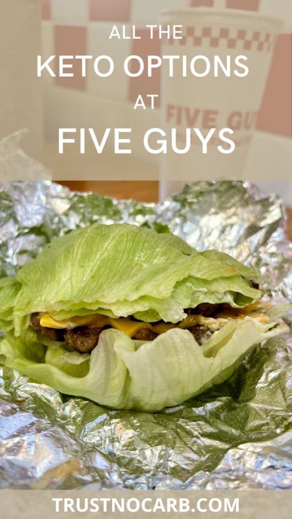 Keto and Low-carb at Five Guys