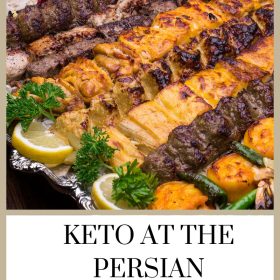 KETO AT THE PERSIAN RESTAURANT