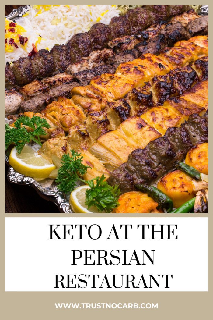 KETO AT THE PERSIAN RESTAURANT