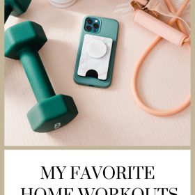 my favorite home workouts