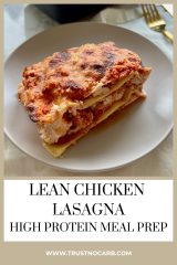 Lean Chicken Lasagna | High Protein | Meal Prep