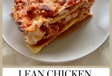 Lean Chicken Lasagna | High Protein | Meal Prep