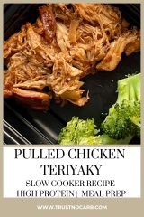 Pulled Chicken Teriyaki