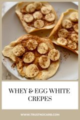 Whey & Egg White Crepes