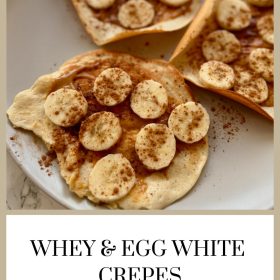 Whey & Egg White Crepes