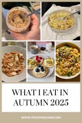 What I eat in Autumn 2025