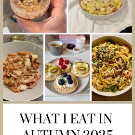 What I eat in Autumn 2025