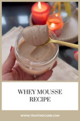 Whey Mousse Recipe