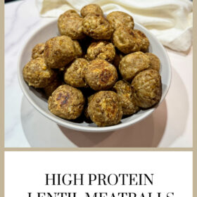 High Protein Lentil Meatballs